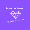 devenez un diamant